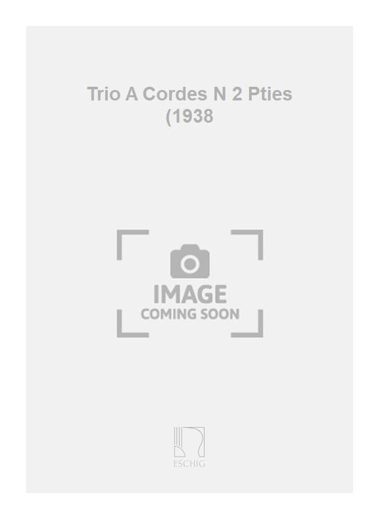 Trio A Cordes N 2 Pties (1938